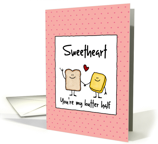 Sweetheart - You're my butter half - Valentine's Day card (1223744)