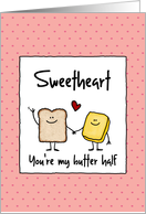 Sweetheart - You’re my butter half - Valentine’s Day card
