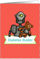 Robot with Teddy Bear - Encouragement for Child with Diabetes card