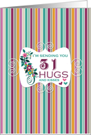 31 Hugs - Happy Birthday card