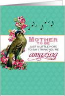 Mother to be - Singing Bird With Pink Flowers Note for Mother’s Day card