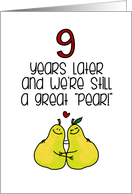 9 Year Anniversary for Spouse - Great Pear card