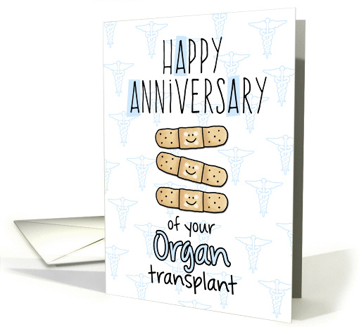 Cute Bandages - Happy Anniversary - Organ Transplant card (1293922)
