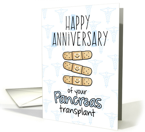 Cute Bandages - Happy Anniversary - Pancreas Transplant card (1293950)