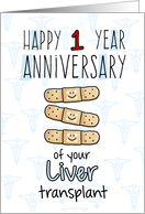 Cute Bandages - Happy 1 year Anniversary - Liver Transplant card