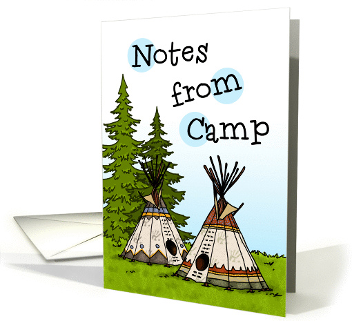 Teepees in the Woods - Notes From Summer Camp card (1295940)