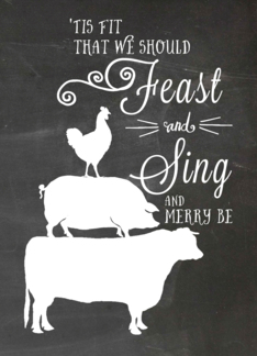 Feast and Sing and...