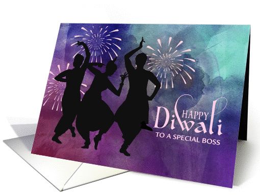 Diwali Dancers and Fireworks - To a Special Boss card (1327166)