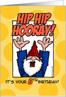 hip hip hooray - eighth birthday card