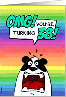 OMG! you’re turning 38! card