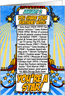 you share your birthday with - january 2 card