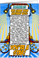 you share your birthday with - october 23 card