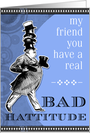 Bad Hattitude card