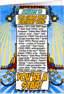 you share your birthday with - January 16 card