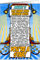 you share your birthday with - January 17 card