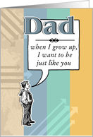 When I Grow Up - Birthday Dad card