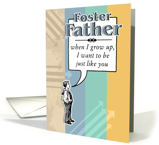 When I Grow Up - Birthday Foster Father card (265988)