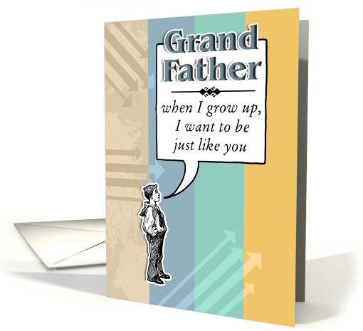 When I Grow Up - Birthday Grandfather card (266006)