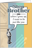 When I Grow Up - Birthday Step Brother card