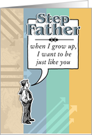 When I Grow Up - Birthday Step Father card