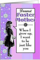 When I Grow Up - Birthday Foster Mother card