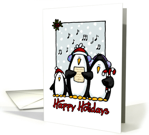 Happy Holidays - caroling Penguins card (267054)