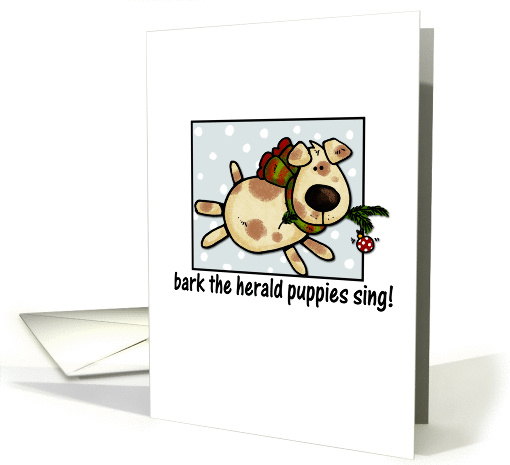 bark the herald puppies sing card (267066)