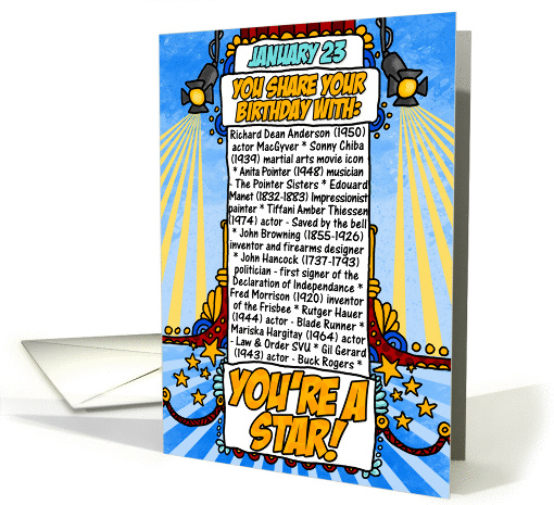 you share your birthday with - January 23 card (268847)