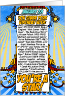 you share your birthday with - January 28 card