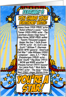 you share your birthday with - february 8 card
