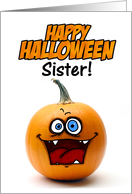 happy halloween pumpkin - sister card