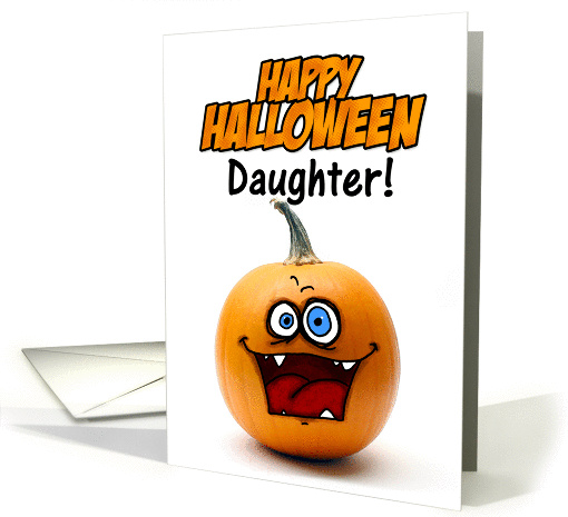 happy halloween pumpkin - daughter card (274814)