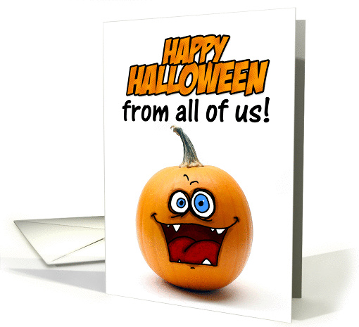 happy halloween pumpkin - from all of us card (274888)