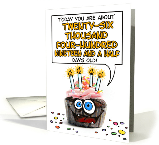 Happy Birthday 72 Years Old Crazy Cupcake Funny Days Old Math card