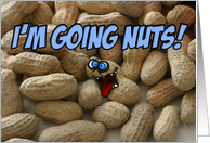 I’m going nuts! card