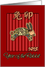 born in 1915 - year of the Rabbit card