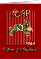 born in 1963 - year of the Rabbit card