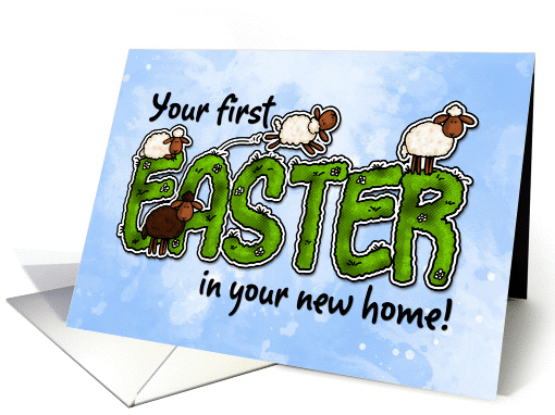 your first Easter in your new home card (385589)