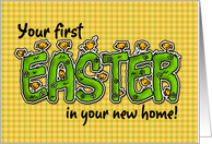 your first Easter in your new home card