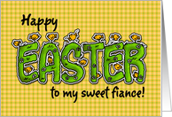 Happy Easter to my sweet fiance card