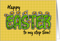 Happy Easter to my step son card