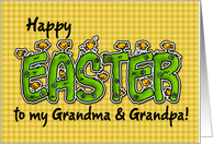 Happy Easter to my grandma & grandpa card