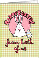 Happy Easter - from boths of us card