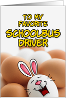 eggcellent easter - schoolbus driver card