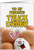 eggcellent easter - truck driver card