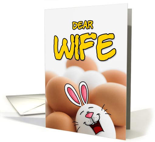 eggcellent easter - wife card (401557)