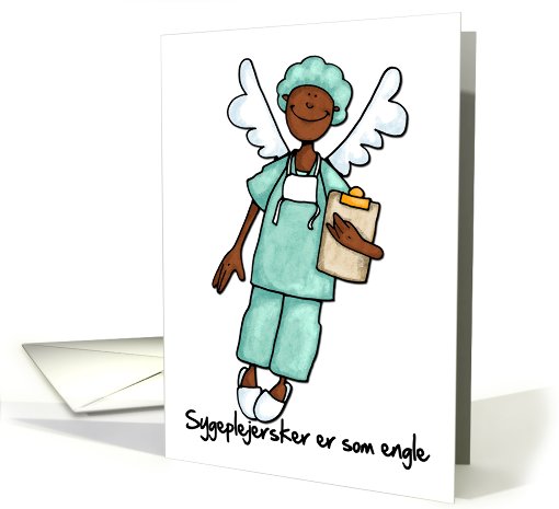 danish nurses day card - Sygeplejersker er som engle card (406568)