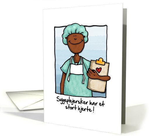 danish nurses day card - Sygeplejersker har et stort hjerte card