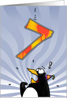 LOOK OUT! Here comes another birthday! - 7 years old card