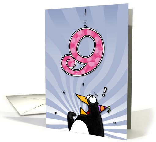 LOOK OUT!  Here comes another birthday! - 9 years old card (410304)